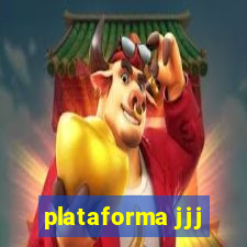 plataforma jjj